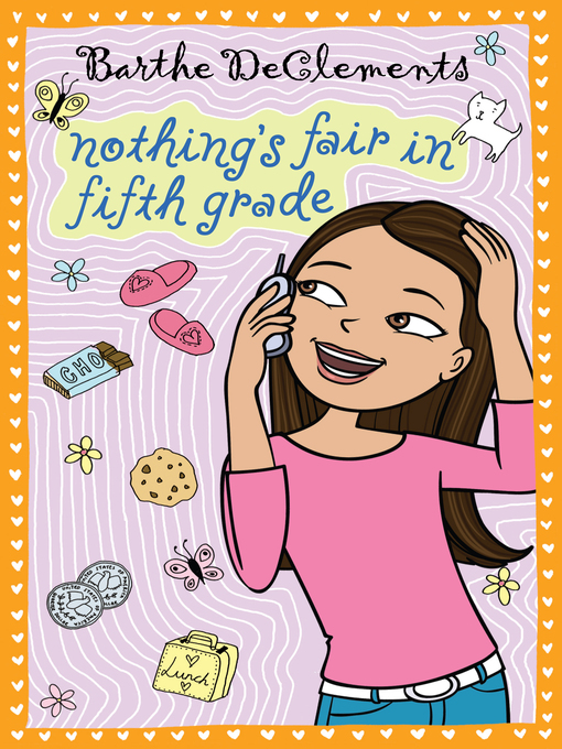 Title details for Nothing's Fair in Fifth Grade by Barthe DeClements - Available